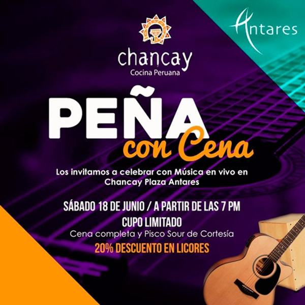 Peña con Cena en la franquicia Chancay Plaza Andrés
